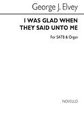 I Was Glad When They Said Unto Me - SATB
