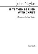 If Ye Then Be Risen Satb/Organ