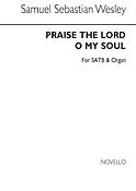 Samuel Sebastian Wesley Praise The Lord O My Soul