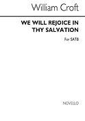 We Will Rejoice In Thy Salvation Satb