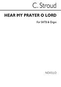Hear My Prayer O Lord