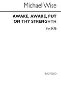 Awake Awake Put On Thy Strenghth Satb