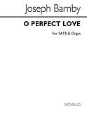 O Perfect Love