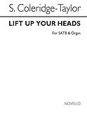 Coleridge Taylor Lift Up Your Heads Satb/Organ