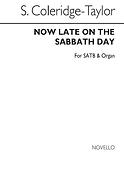 Coleridge-Taylor: 'Now Late On The Sabbath Day' (SATB)