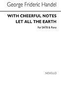 With Cheerful Notes Let All The Earth
