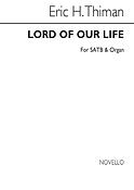 Lord Of Our Life for SATB Chorus with acc.