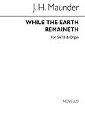 While The Earth Remaineth