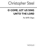 O Come Let Us Sing Unto The Lord