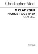 O Clap Your Hands Together
