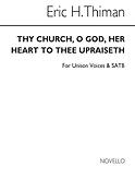 Eric Thiman: Thy Church O God Her Heart To Thee Upraiseth