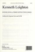 Lully, Lulla, Thou Little Tiny Child Op.25b