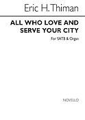All Who Love And Serve fuer SATB Chorus