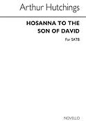 Hosanna To The Son Of David