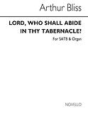 Lord Who Shall Abide In Thy Tabernacle?