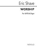 Worship for SATB Chorus