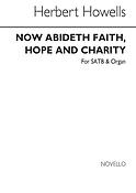Now Abideth Faith Hope And Charity