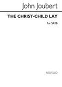 John Joubert: The Christ-Child Lay Op.136a (SATB)