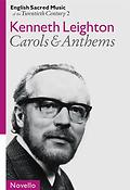 Leighton: Carols And Anthems