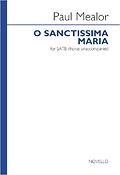 Paul Mealor: O Sanctissima Maria (SATB)