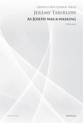 As Joseph Was A-Walking(Novello New Choral Series)