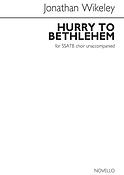 Hurry To Bethlehem