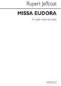Rupert Jeffcoat: Missa Eudora