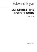 Lo! Christ The Lord Is Born (SATB)