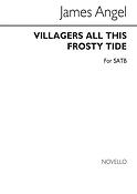 J Villagers All This Frosty Tide Satb