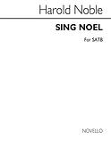 Sing Noel for SATB Chorus with or Piano acc.