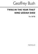 Twas In The Year That King Uzziah Died