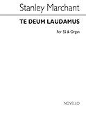 Marchant Te Deum Laudamus SS