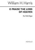 O Praise The Lord Of Heaven Ss And Organ