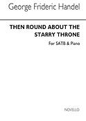 Then Round About The Starry Throne (SATB)