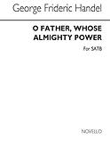 Gf O Father Whose Almighty Power (Judas Maccabeus)