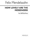 Mendelssohn How Lovely Are The Messengers