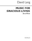Music For Gracious Living (Parts)