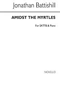 Amidst The Myrtles Sattb/Pleasures Of Innocence