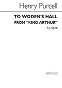 To Woden's Hall Satb (From 'King Arthur')