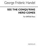 See The Conqu'ring Hero Comes