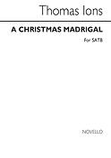 A Christmas Madrigal Satb