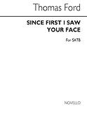 Since First I Saw Your Face SATB