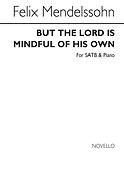 But The Lord Is Mindful Of His Own