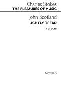The Pleasures Of Music / Scotland Lightly Tread