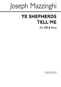 Ye Shepherds Tell Me Ssb/Piano