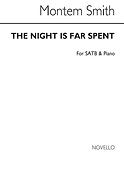 The Night Is Far Spent