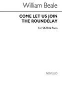 Come Let Us Join The Roundelay