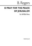 O Pray For The Peace Of Jerusalem