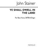 Ye Shall Dwell In The Land B/