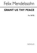 Grant Us Thy Peace Satb